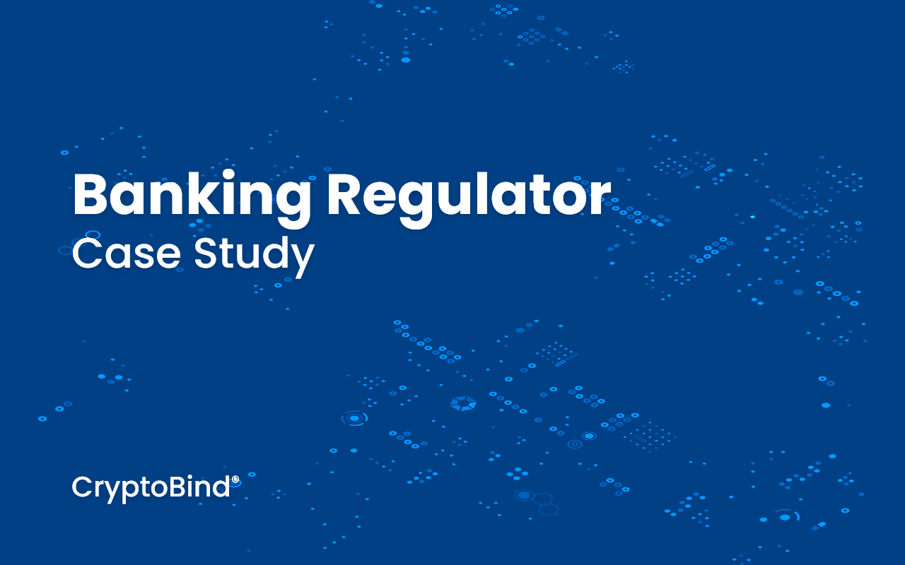 Casestudy Banking Regulator