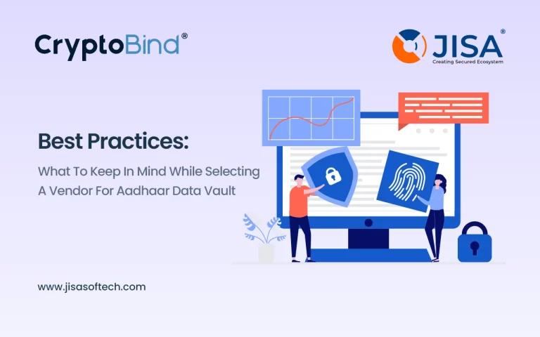 choose the right vendor for your Aadhaar data vault