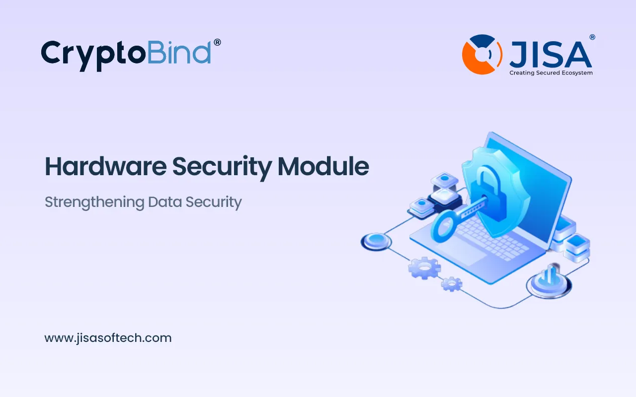 The Importance of Hardware Security Modules in Data Security