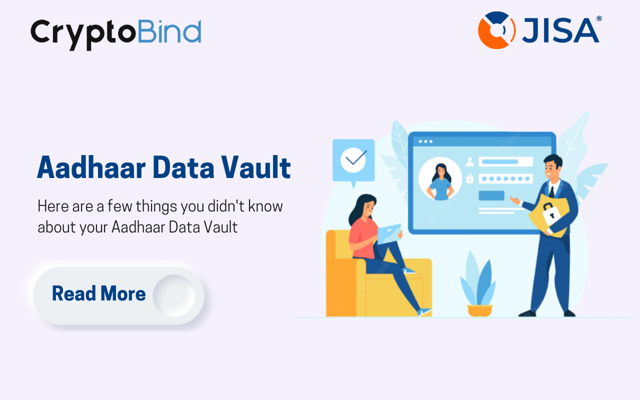 Aadhaar Data Vault: Things You Didn't Know