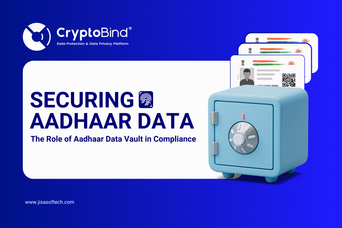 Role of Aadhaar Data Vault