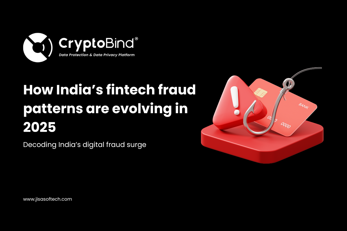 How India’s fintech fraud patterns are evolving in 2025