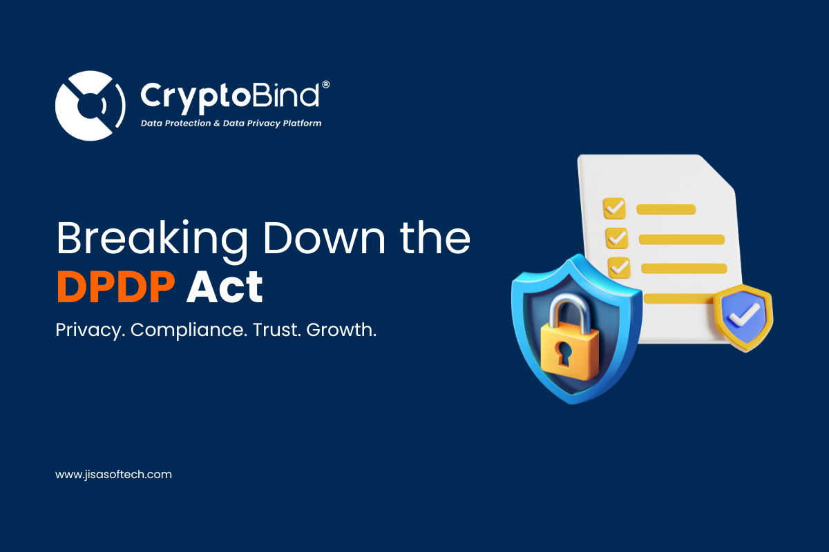 Breaking Down the DPDP Act