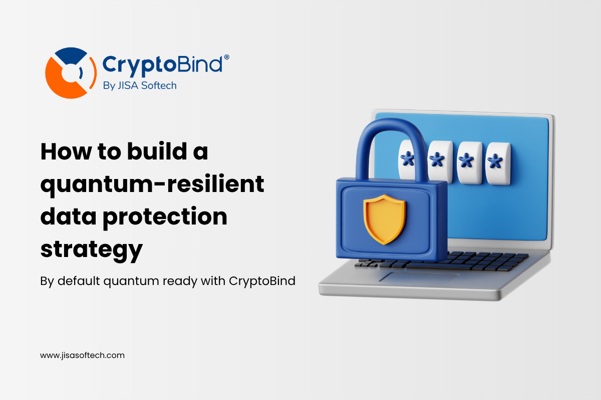 How to build a quantum-resilient data protection strategy