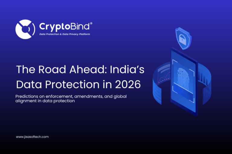 The Road Ahead India’s Data Protection in 2026