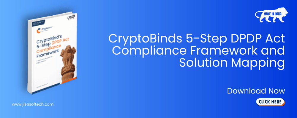 DPDP Act Compliance Framework and Solution Mapping