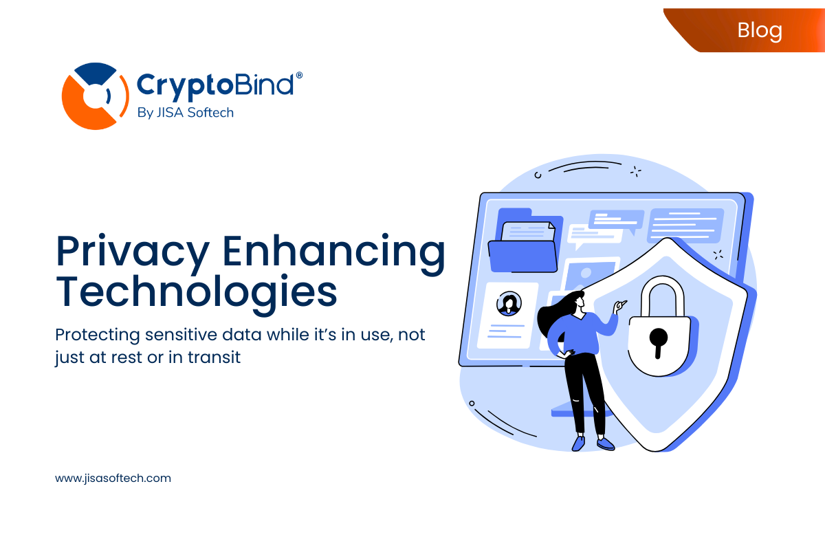 Privacy-Enhancing Technologies: The New Foundation of Enterprise Data Protection