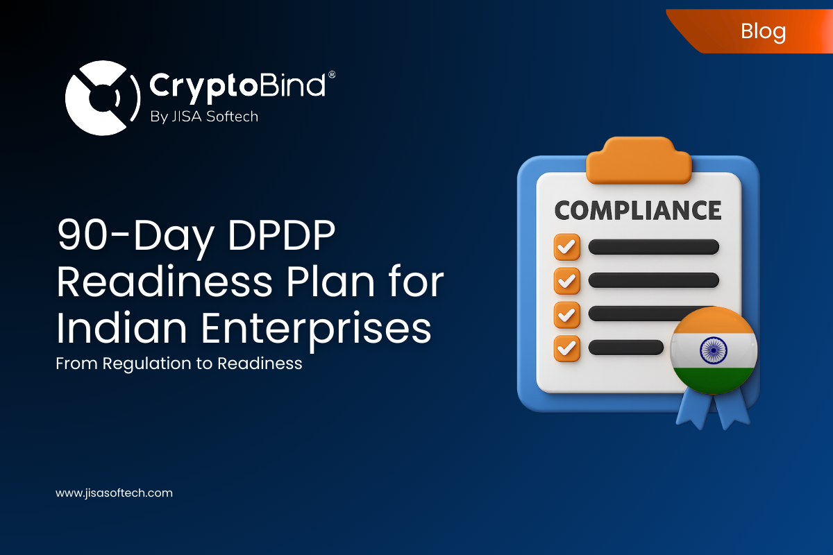 90-Day DPDP Readiness Plan for Indian Enterprises
