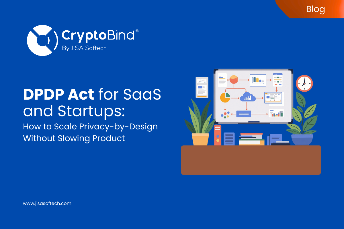 DPDP for SaaS and Startups
