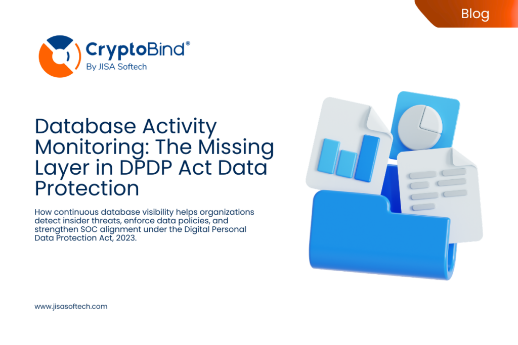 Database Activity Monitoring (DAM) for DPDP & SOC Alignment