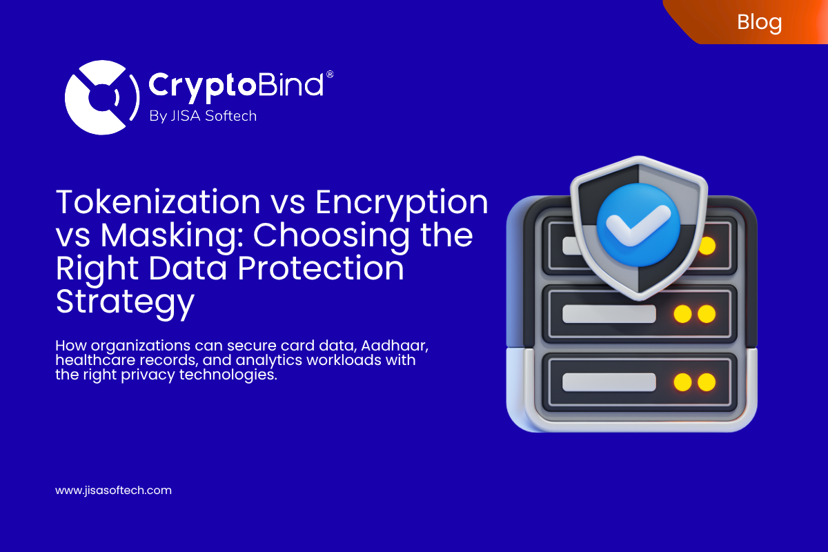 Tokenization, Encryption, and Masking: A Comparison