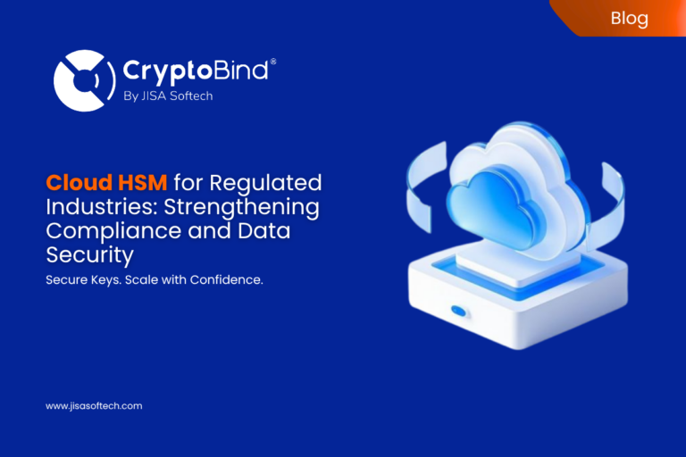 Cloud HSM for Regulated Industries Strengthening Compliance and Data Security