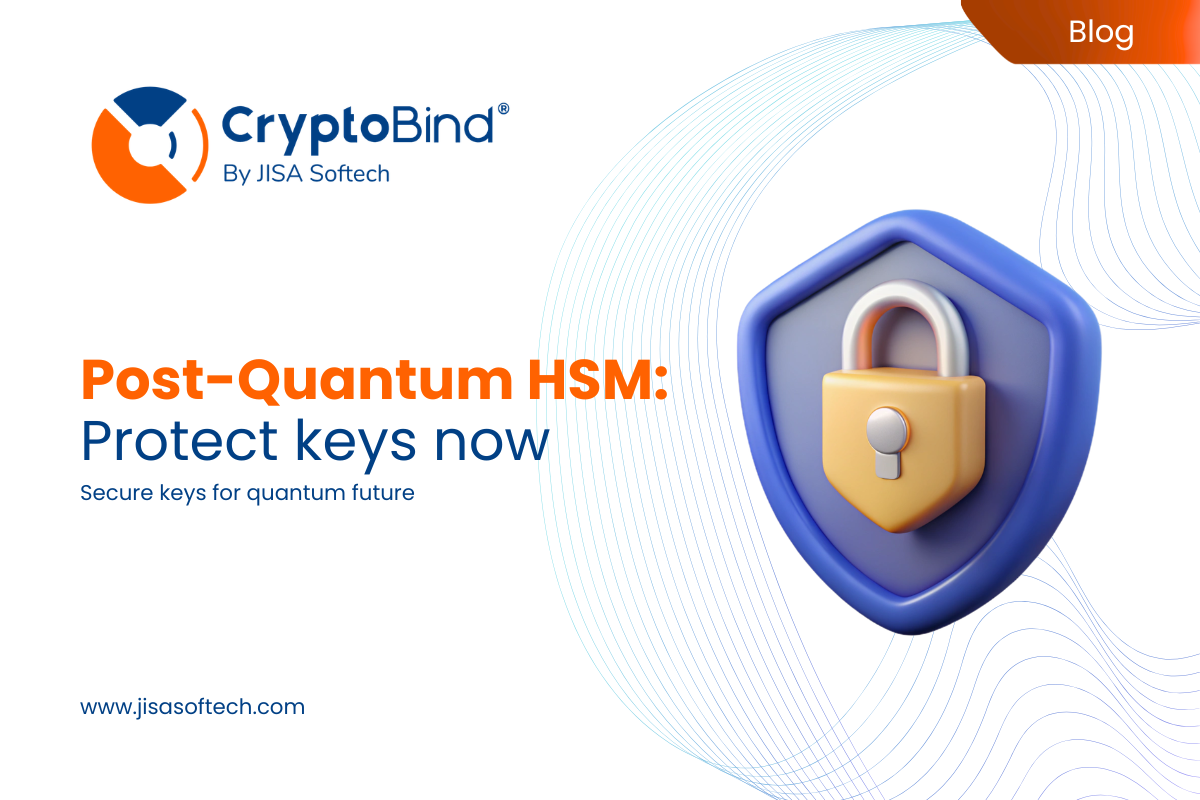 Post-Quantum HSM Protect keys now